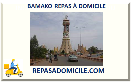 BAMAKO REPAS À DOMICILE