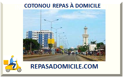 COTONOU REPAS À DOMICILE