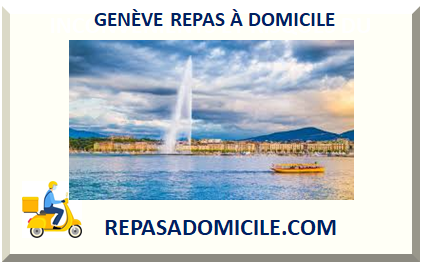 GENÈVE REPAS À DOMICILE