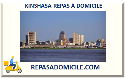 KINSHASA REPAS À DOMICILE