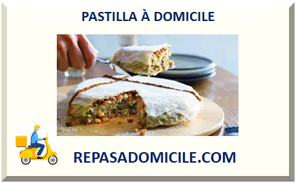 PASTILLA À DOMICILE