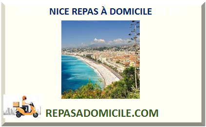 NICE REPAS À DOMICILE 2025