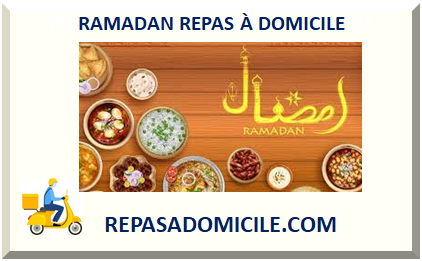 RAMADAN REPAS À DOMICILE 2024