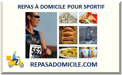 REPAS À DOMICILE POUR SPORTIF 